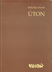 Bakallár József - Úton [antikvár]