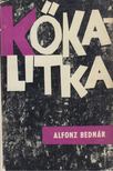 Bednár, Alfonz - Kőkalitka [antikvár]