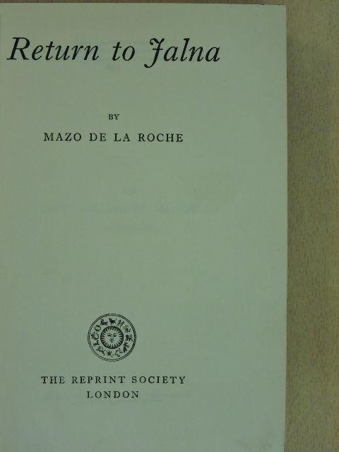 Mazo de la Roche - Return to Jalna [antikvár]