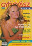 dr. Görgei Katalin (főszerk.) - Természetgyógyász Magazin 2001. március - VII. évf. / 3. szám [antikvár]
