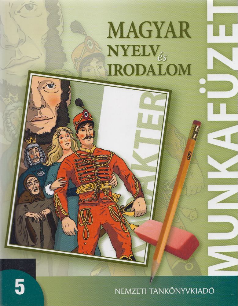 Valaczka András (szerk.) - Magyar nyelv és irodalom 5. Munkafüzet [antikvár]