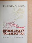 Dr. Pataky Géza - Hivatalosak és választottak I. [antikvár]