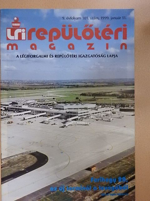 LRI Repülőtéri Magazin 1999. január [antikvár]