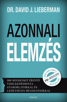 Dr. David J. Lieberman - Azonnali elemzés [eKönyv: epub, mobi]