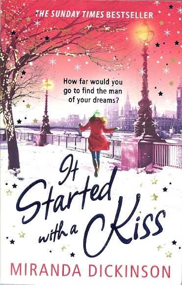 Dickinson, Miranda - It Started with a Kiss [antikvár]