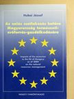 Hubai József - Az uniós csatlakozás hatása Magyarország természetierőforrás-gazdálkodására [antikvár]