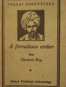 Clement Roy - A forradásos ember [antikvár]