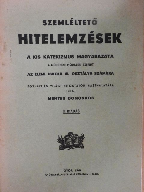 Mentes Domonkos - Szemléltető hitelemzések [antikvár]