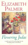 PALMER, ELIZABETH - Flowering Judas [antikvár]