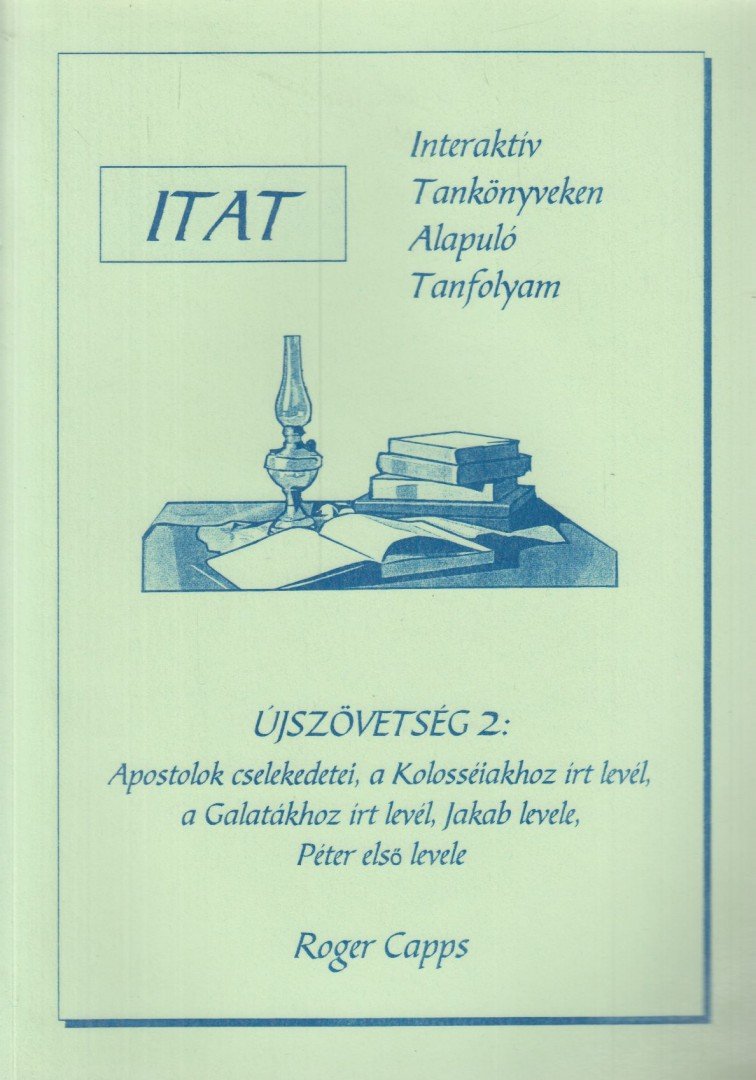 Capps, Roger - Újszövetség 2. [antikvár]