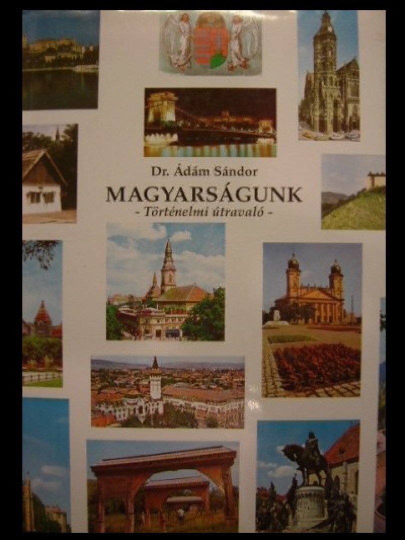 Ádám Sándor - Magyarságunk [antikvár]