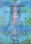 Csorba Simon - Hogyan [antikvár]