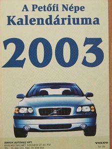 A Petőfi Népe Kalendáriuma 2003 [antikvár]