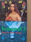 Harvey Diamond - Testkontroll 2. [antikvár]