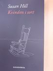 Susan Hill - Kvinden i sort [antikvár]
