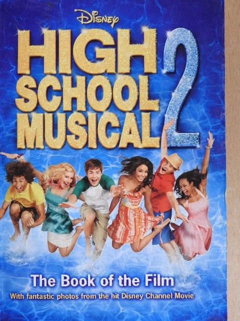 Peter Barsocchini - High School Musical 2. [antikvár]