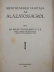 Dr. Mázy Engelbert - Szent Benedek tanítása az alázatosságról [antikvár]