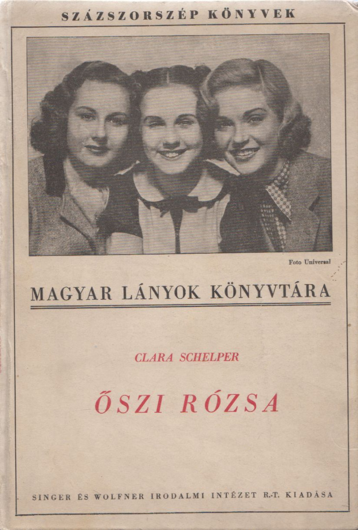 Clara Schelper - Őszirózsa [antikvár]