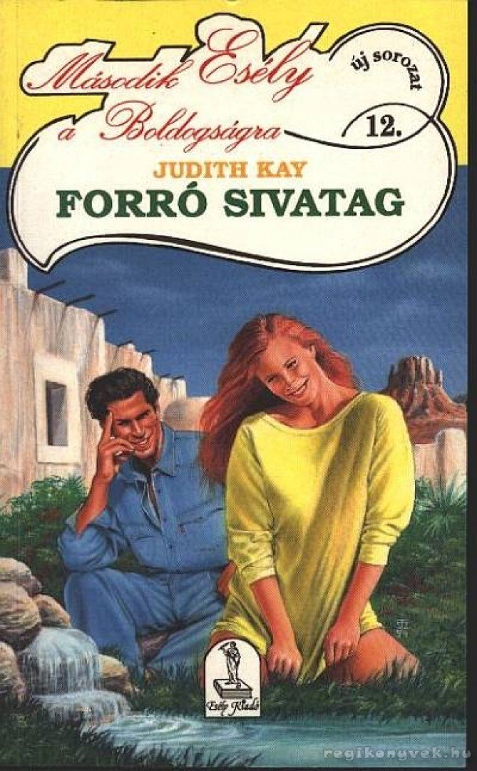 Kay, Judith - Forró sivatag [antikvár]