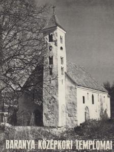 Baranya középkori templomai [antikvár]