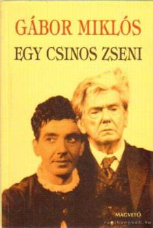 Gábor Miklós - Egy csinos zseni [antikvár]