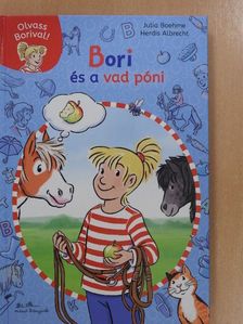 Julia Boehme - Bori és a vad póni [antikvár]