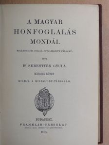 Dr. Sebestyén Gyula - A magyar honfoglalás mondái II. [antikvár]