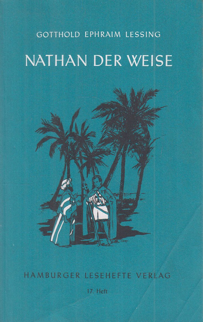 Lessing, Gotthold Ephraim - Nathan der Weise [antikvár]