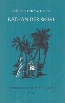 Lessing, Gotthold Ephraim - Nathan der Weise [antikvár]