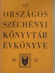Batári Gyula - Az Országos Széchényi Könyvtár Évkönyve 1967. [antikvár]