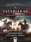 Bihari Dániel - A Tatárjárás - Magyarország élet-halál harca [eKönyv: epub, mobi]
