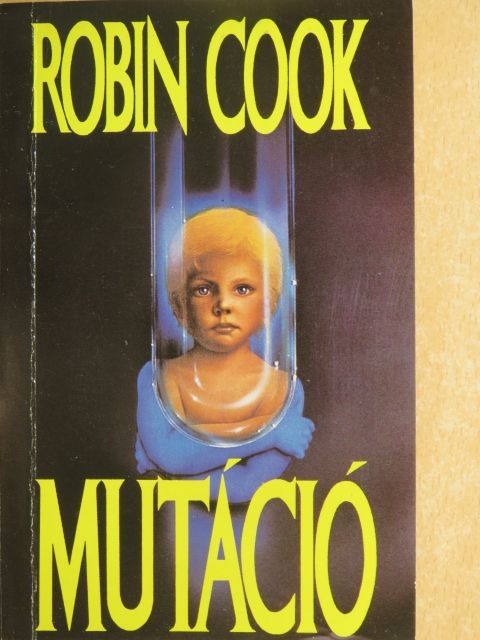 Robin Cook - Mutáció [antikvár]