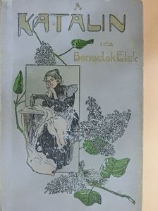 Benedek Elek - Katalin [antikvár]