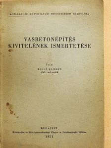 Weisz György - Vasbetonépítés kivitelének ismertetése [antikvár]