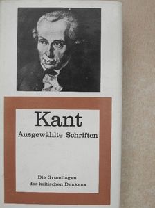 Immanuel Kant - Die Grundlagen des kritischen Denkens [antikvár]