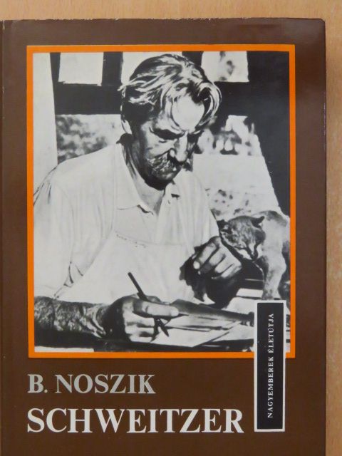 Borisz Noszik - Schweitzer [antikvár]