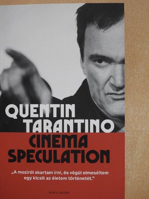 Quentin Tarantino - Cinema speculation [antikvár]