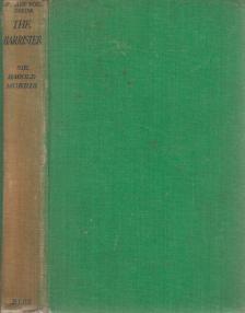 Sir Harold Morris - The Barrister [antikvár]