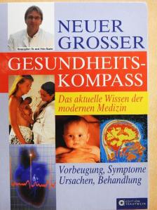 Dr. med. Peter Joachim Hauser - Neuer Grosser Gesundheitskompass [antikvár]