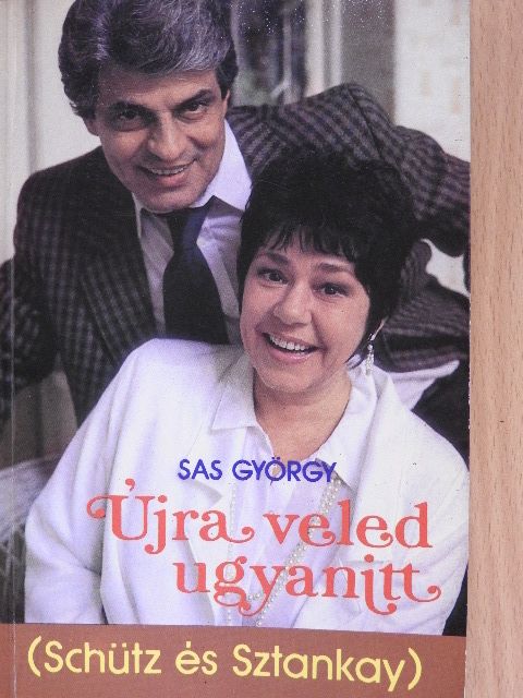 Sas György - Újra veled ugyanitt [antikvár]