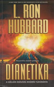 L. RON HUBBARD - Dianetika [antikvár]