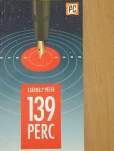 Csermely Péter - 139 perc [antikvár]
