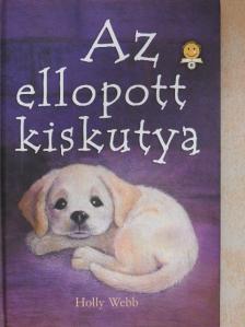 Holly Webb - Az ellopott kiskutya [antikvár]