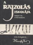 HARANGHY JENŐ - A rajzolás iskolája [antikvár]