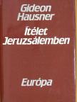 Gideon Hausner - Ítélet Jeruzsálemben [antikvár]
