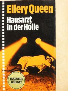 Ellery Queen - Hausarzt in der Hölle [antikvár]