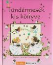 Philip Hawthorn - Tündérmesék kis könyve [antikvár]