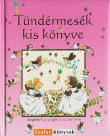 Philip Hawthorn - Tündérmesék kis könyve [antikvár]