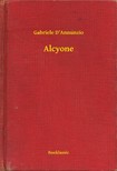 D Annunzio Gabriele - Alcyone [eKönyv: epub, mobi]