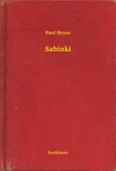 Heyse, Paul - Sabinki [eKönyv: epub, mobi]